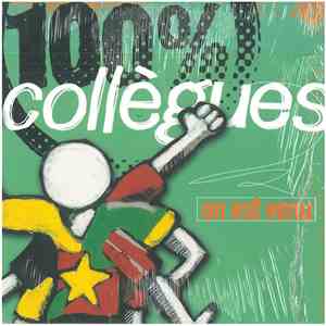 100% Collègues - On Est Venu download free