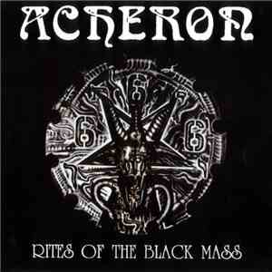 Acheron - Rites Of The Black Mass download free