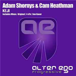 Adam Shornys & Cam Heathman - Keji download free