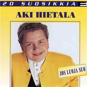 Aki Hietala - Jos Luoja Suo download free