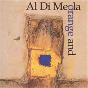 Al Di Meola - Orange And Blue download free