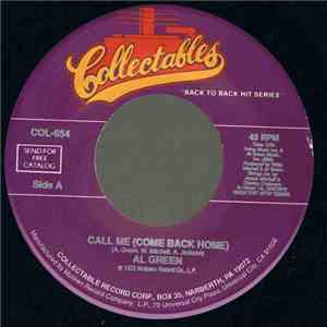 Al Green - Call Me (Come Back Home) / Tired Of Being Alone download mp3 flac