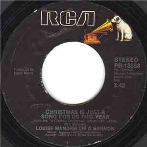 Alabama / Louise Mandrell / R.C. Bannon - Christmas In Dixie / Christmas Is Just A Song For Us This Year download mp3 flac