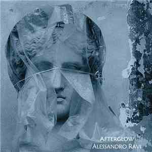 Alessandro Ravi - Afterglow download free