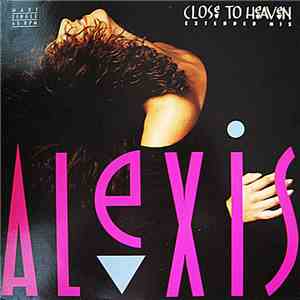 Alexis  - Close To Heaven download mp3 flac