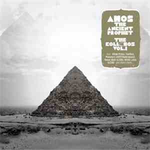 Amos The Ancient Prophet - The Collabos Vol. 1 download free