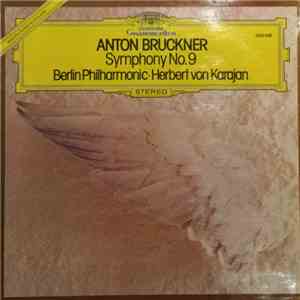 Anton Bruckner - Berliner Philharmoniker · Herbert von Karajan - Symphonie Nr. 9 download free