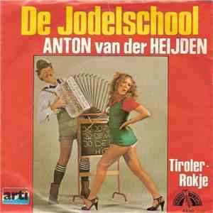 Anton van der Heijden - De Jodelschool download free