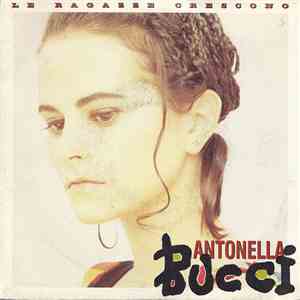 Antonella Bucci - Le Ragazze Crescono download free