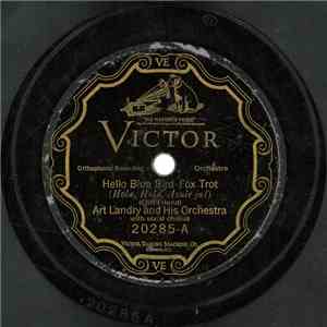 Art Landry And His Orchestra - Hello Blue Bird / Hugs And Kisses download free
