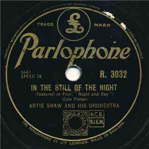 Artie Shaw And His Orchestra - In The Still Of The Night / What Is This Thing Called Love download mp3 flac