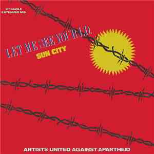 Artists United Against Apartheid - Let Me See Your I.D. (Sun City) download free
