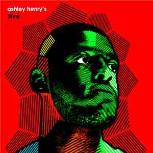 Ashley Henry - Ashley Henry's 5ive download mp3 flac