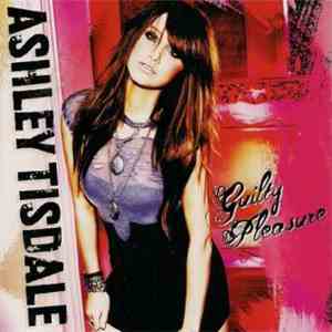 Ashley Tisdale - Guilty Pleasure download mp3 flac