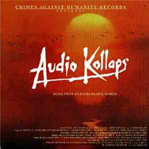 Audio Kollaps - Music From An Extreme Sick World download free