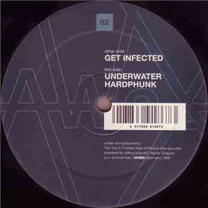 AWeX - Get Infected / Underwater Hardphunk download mp3 flac