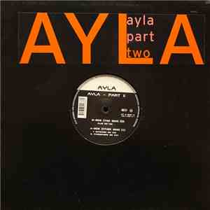 Ayla - Ayla Part II download mp3 flac