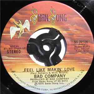 Bad Company  - Feel Like Makin' Love download free