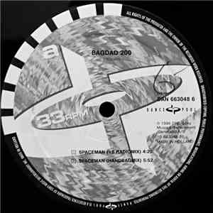Bagdad 200 - Spaceman (Dance Mixes) download mp3 flac