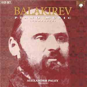 Balakirev, Alexander Paley - Piano Music (Complete) download mp3 flac