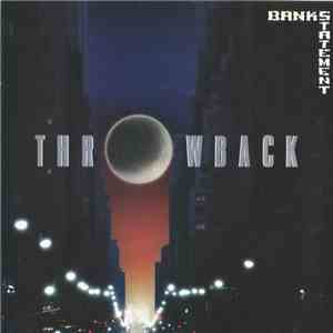 Bankstatement - Throwback download mp3 flac
