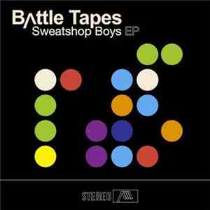 Battle Tapes - Sweatshop Boys download free Battle Tapes - Sweatshop Boys download mp3 flac