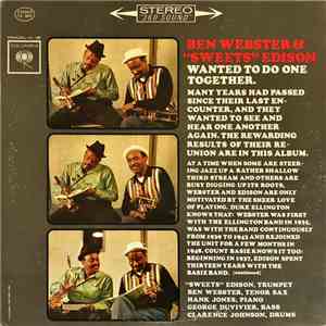 Ben Webster & "Sweets" Edison - Wanted To Do One Together download free