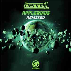 Benny L - Appleroids Remixed download free Benny L - Appleroids Remixed download mp3 flac