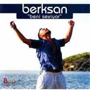 Berksan - Beni Seviyor download free Berksan - Beni Seviyor download mp3 flac