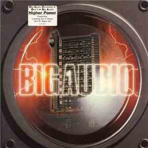 Big Audio - Higher Power download mp3 flac