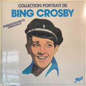 Bing Crosby - Collection Portrait De Bing Crosby download mp3 flac