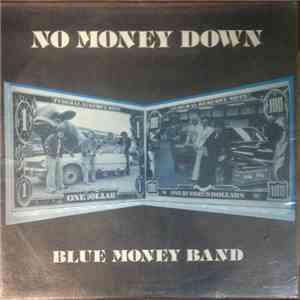 Blue Money Band - No Money Down download mp3 flac