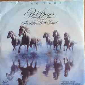 Bob Seger & The Silver Bullet Band - Fire Lake download free Bob Seger & The Silver Bullet Band - Fire Lake download mp3 flac