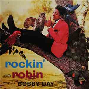 Bobby Day - Rockin' With Robin download mp3 flac