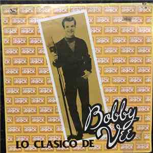 Bobby Vee - Lo Clásico De Bobby Lee download mp3 flac