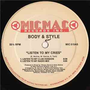 Body & Style - Listen To My Cries download free