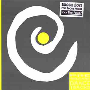Boogie Boys Feat. Boogie Knight - Kick The Power download free