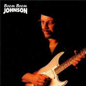Boom Boom Johnson - Boom Boom Johnson download free