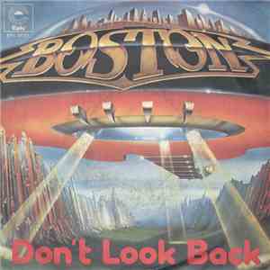 Boston - Don't Look Back download mp3 flac