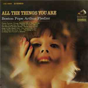 Boston Pops / Arthur Fiedler - All The Things You Are download mp3 flac