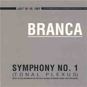 Branca - Symphony No. 1 (Tonal Plexus) download free Branca - Symphony No. 1 (Tonal Plexus) download mp3 flac