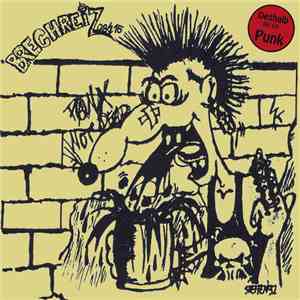 Brechreiz 08/15 - Deshalb Bin Ich Punk download free
