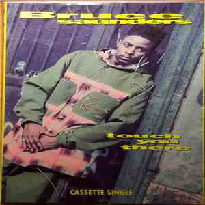 Bruce Saunders - Touch You There download mp3 flac