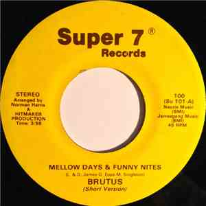 Brutus  - Mellow Days & Funny Nites download mp3 flac