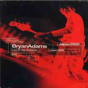 Bryan Adams - Live At The Budokan Japan 2000 download mp3 flac