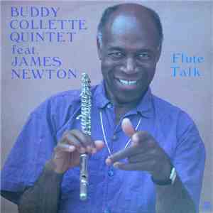 Buddy Collette Quintet Feat. James Newton  - Flute Talk download mp3 flac