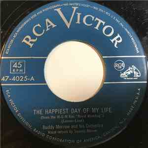 Buddy Morrow And His Orchestra - The Happiest Day Of My Life / In The Land Of Make Believe download free