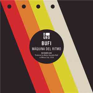 Bufi - Máquina Del Ritmo download free Bufi - Máquina Del Ritmo download mp3 flac