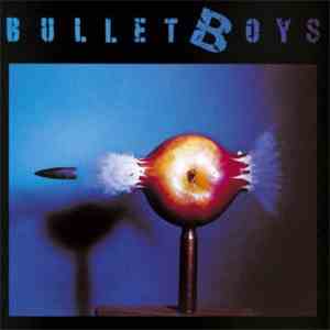 Bullet Boys - Bullet Boys download mp3 flac