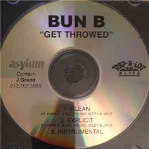 Bun B - Get Throwed download free